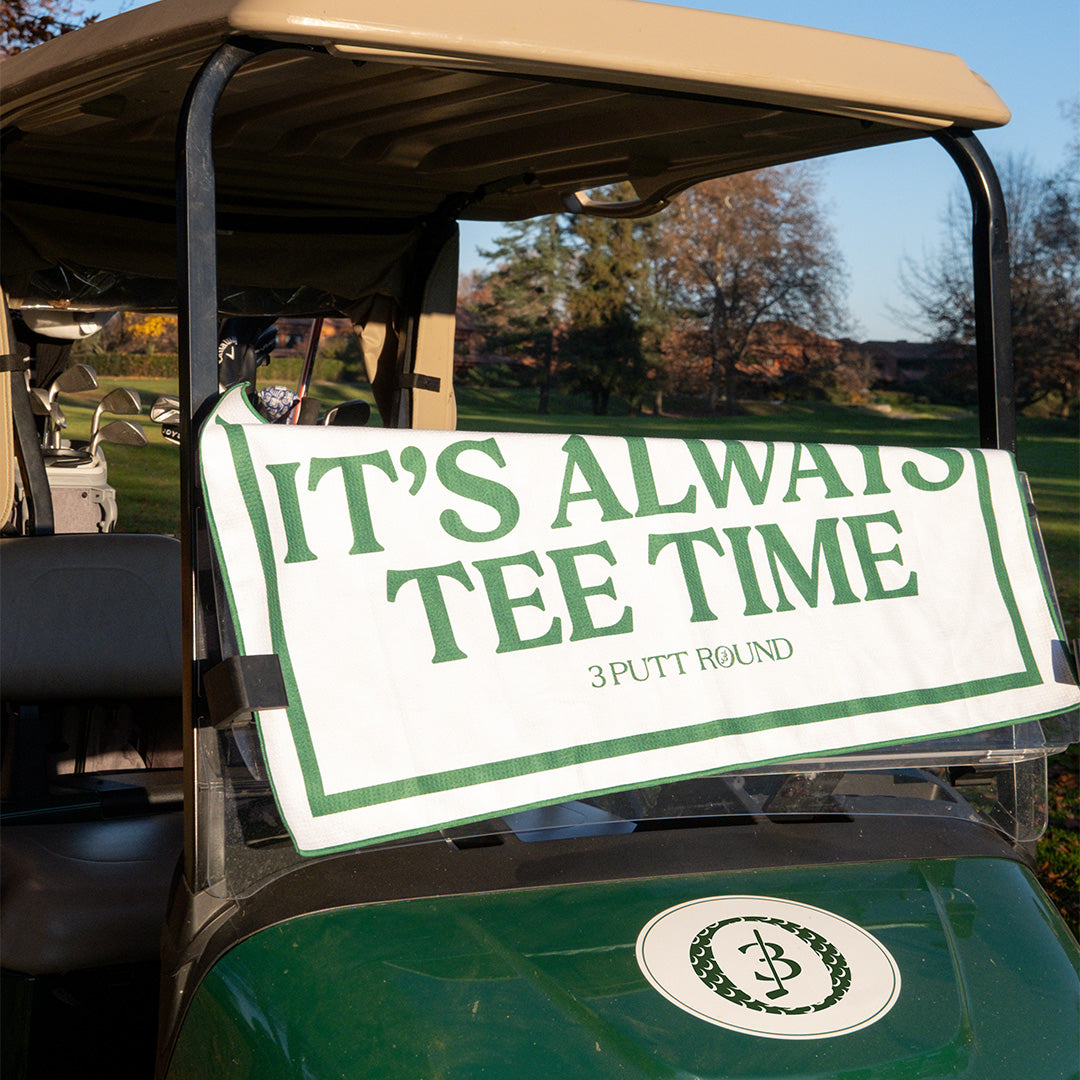 The It’s Always Tee Time Tour Towel